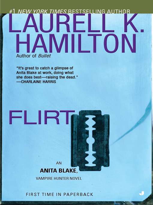 Title details for Flirt by Laurell K. Hamilton - Available